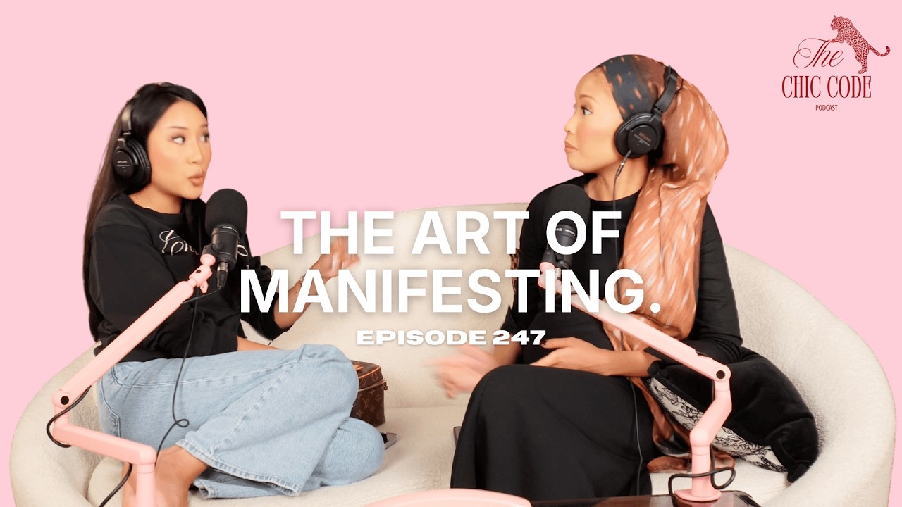The Art Of Manifesting | Episode 247