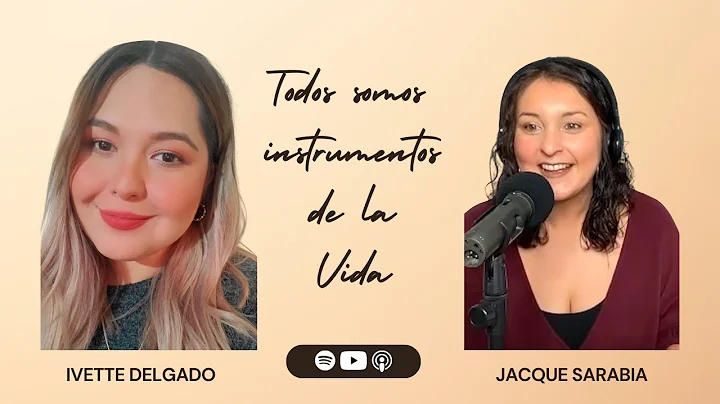 Todos somos instrumentos de la Vida | Ivette Delga...
