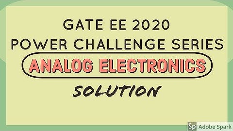 Analog Electronics# 2 | Solution | Power Challenge Series | RLC Education India | Nikhil Nakka