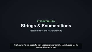 SystemVerilog #5: Strings & Enumerations | Explained + Interview Questions