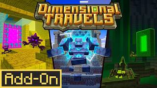 Dimensional Travels Add-On | Minecraft Marketplace | Showcase