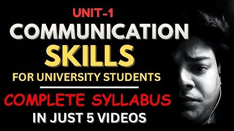 Unit-1 Communication Skills BCA | Full Syllabus Covered with Examples
