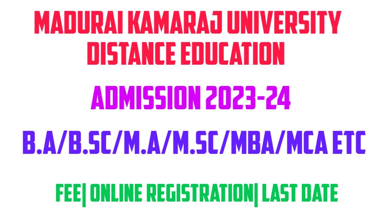 Madurai Kamaraj University Distance Education Admission 2023 24 Mk madurai-kamaraj-university-distance-education-mba-assignment-topics
