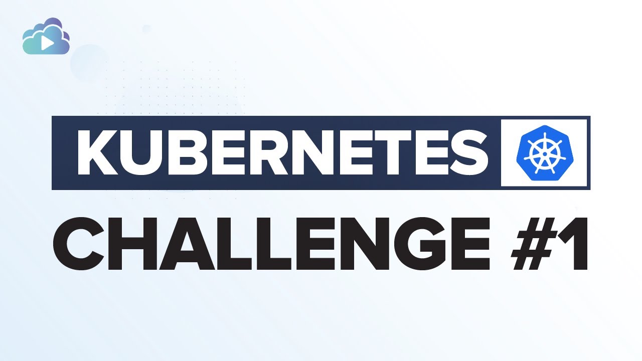 Learn Kubernetes | Kubernetes Challenge Series - #1 - YouTube