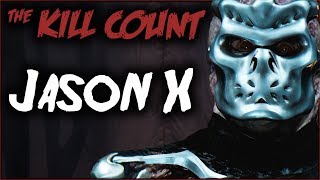 Jason X (2001) KILL COUNT [Original]