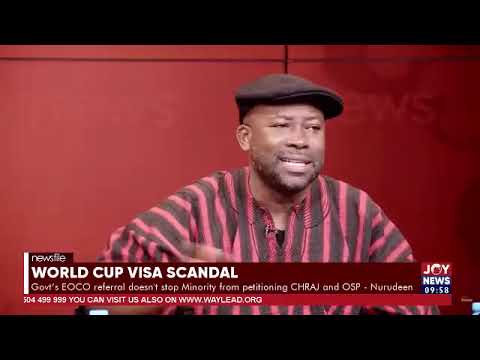 World Cup VISA scandal: People have leveraged public office to perpetrate fraud - Senyo Hosi