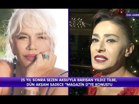 Magazin D - Yıldız Tilbe ve Sezen Aksu arasındaki 25 yıllık küslük bitti!