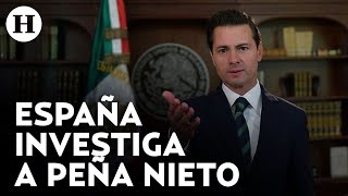 Andorra, España, pide a EU investigar vuelos del ex presidente, Enrique Peña Nieto; ¿nueva estafa?