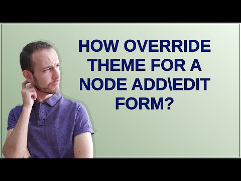Drupal: How override theme for a node addedit form?
