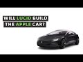LCID: Addressing the rumors: Is Apple in talks with Lucid?