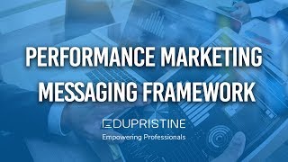 Performance Marketing Messaging Framework