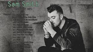 Sam Smiths Greatest Hits Full Album 2020 - Sam Smiths Best Classic Song Compilation