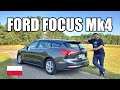 Ford Focus Mk4 kombi - co ukrywał Ford? (PL) - test i jazda próbna