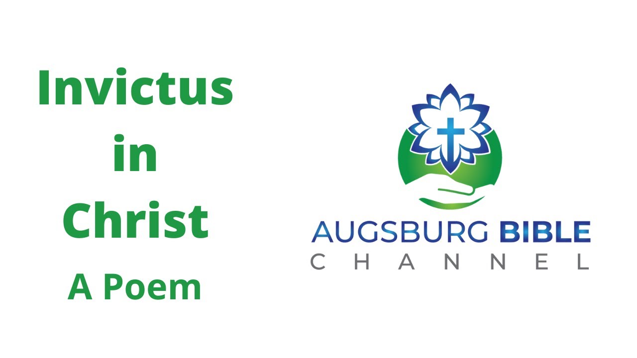 Invictus in Christ, A Poem - YouTube