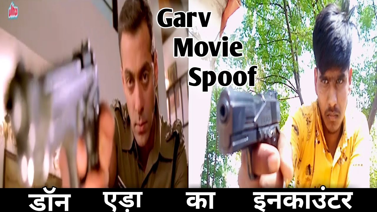 Garv Movie Spoof | सलमान ने किया डान एड़ा का एनकाउंटर जबरदस्त सीन - Garv Salman Khan Best Scene Arbaj