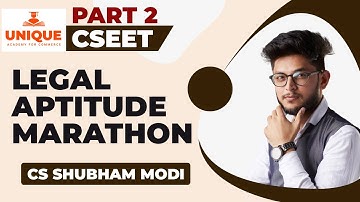 Legal Aptitude Marathon Part 2 CSEET Jan 2020