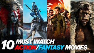 Top 10 Most Epic Action-Fantasy Films Of All Time