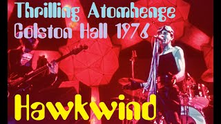Hawkwind - Thrilling Atomhenge (Colston Hall, 1976)