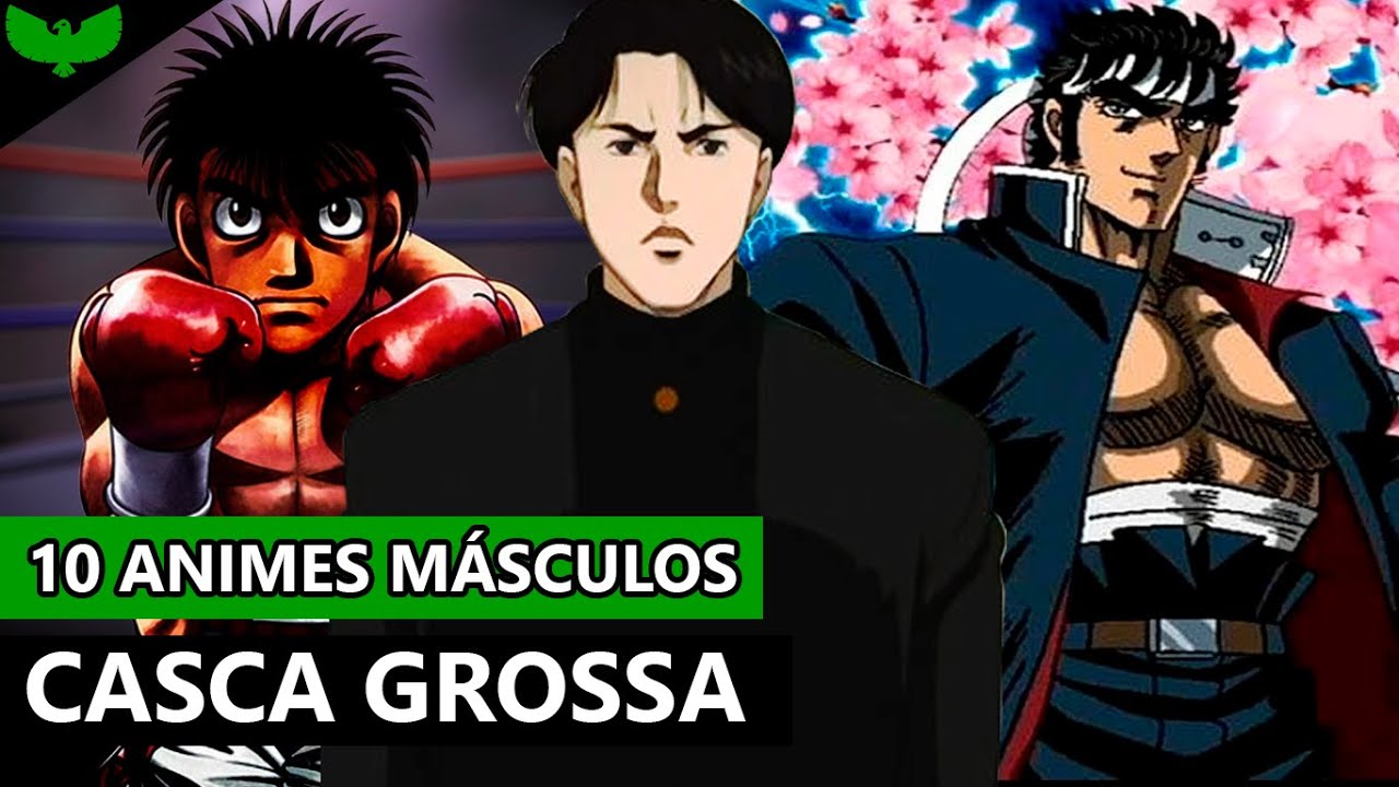 10 ANIMES CASCA GROSSA PRA QUEM CURTE ANIMES MÁSCULOS - YouTube