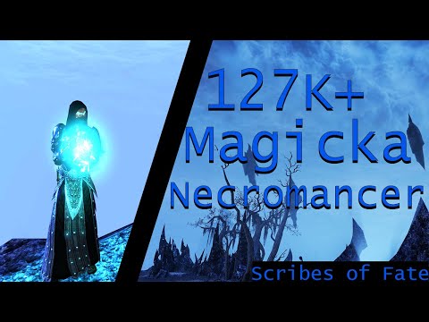 127K + Magicka Necromancer PVE Build ESO | Scribes of Fate