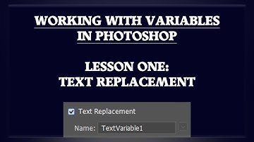 WORKING WITH VARIABLES IN PHOTOSHOP || LESSON 1:  TEXT REPLACEMENT