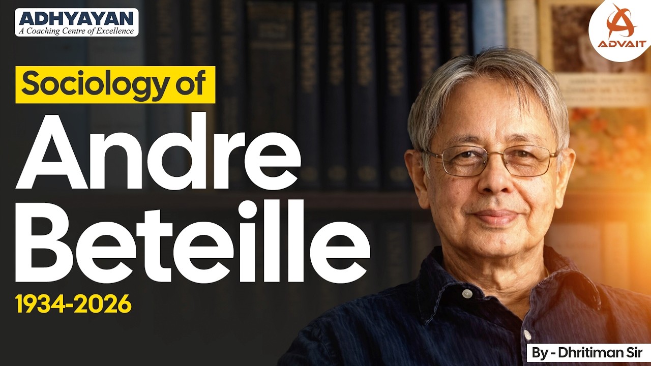 Understanding Indian Society: André Béteille on Caste, Class, and Power