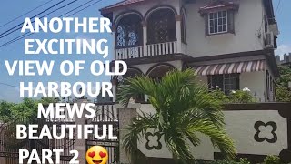 ANOTHER EXCITING VIEW OF OLD HARBOUR MEWS BEAUTIFUL HOUSES 🏘 👌 😍