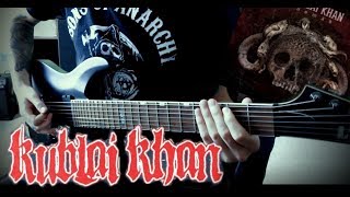 Kublai Khan - The Hammer (Guitar Cover)