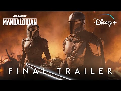 The Mandalorian | Season 3 - FINAL TRAILER (4K) | Disney+