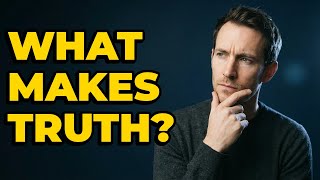 What Are Truth-Makers In Philosophy?