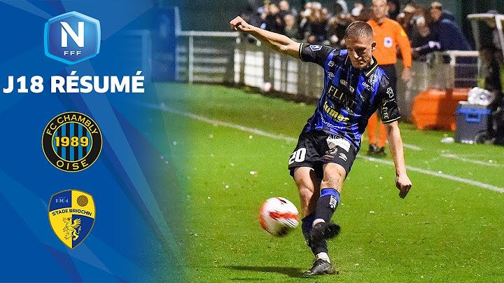 J18 I FC Chambly Oise – Stade Briochin (1-1), le résumé | National FFF 2021-2022
