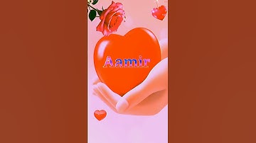 Aamir Naam Ki video status 💞💞