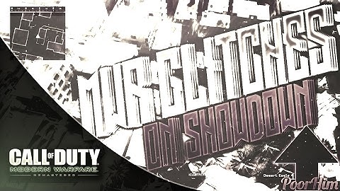 CoD4 Remastered NEW Showdown Glitch!