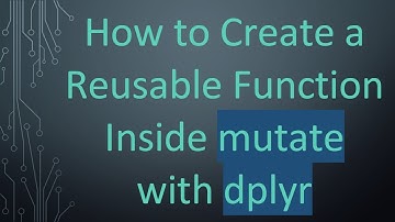 How to Create a Reusable Function Inside mutate with dplyr