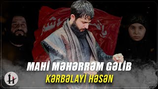 Kerbelayi Hesen - Mahi Muherrem gelib | Yeni Mersiyye |Meherrem Albomu 2022 |Official Clip| Resimi