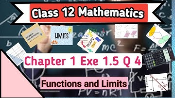 Class 12 maths chapter 1 Functions and Limits exercise 1.5 q4 | maths 2nd year exe 1.5 Q4 | Graphs