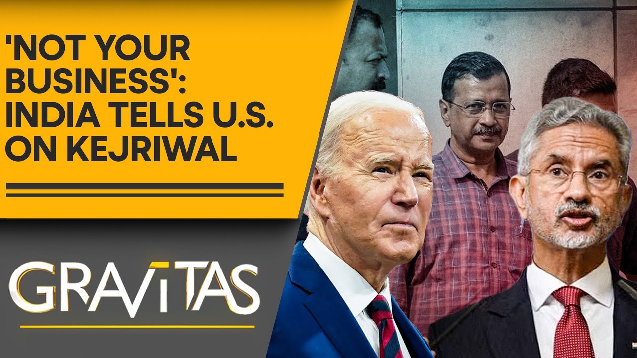 India confronts U.S. over remarks on Kejriwal’s arrest, calls it "unacceptable" | Gravitas LIVE