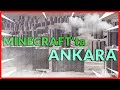 MINECRAFT'ta ANKARA