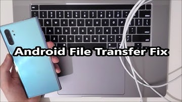 Mac Android File Transfer Freezing Issue FIX