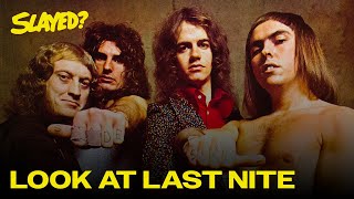 Slade - Look at Last Nite (Official Audio)