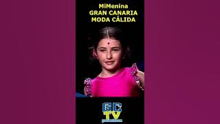 💚Desfile MiMenina en la Semana de la Moda Baño de Gran Canaria💛 5 #shorts