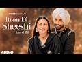Itran Di Sheeshi (Audio) Satinder Sartaaj | Latest Punjabi Song 2026 | New Punjabi Song 2026
