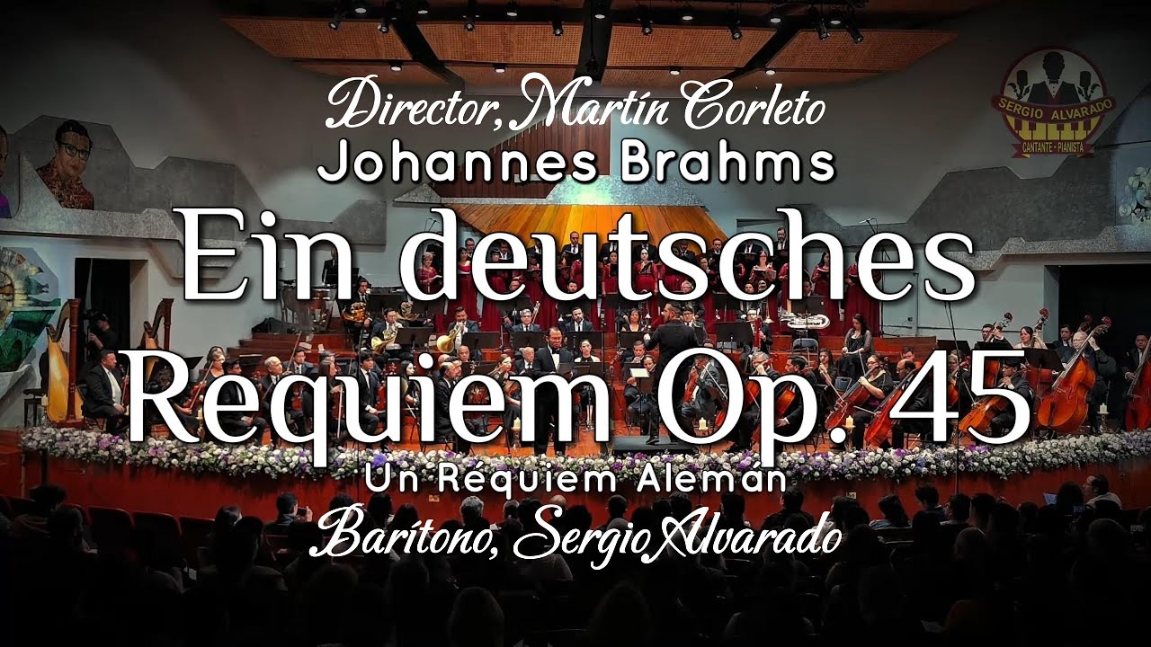 Herr, Lehre Doch Mich (Johannes Brahms) - Barítono Sergio Alvarado