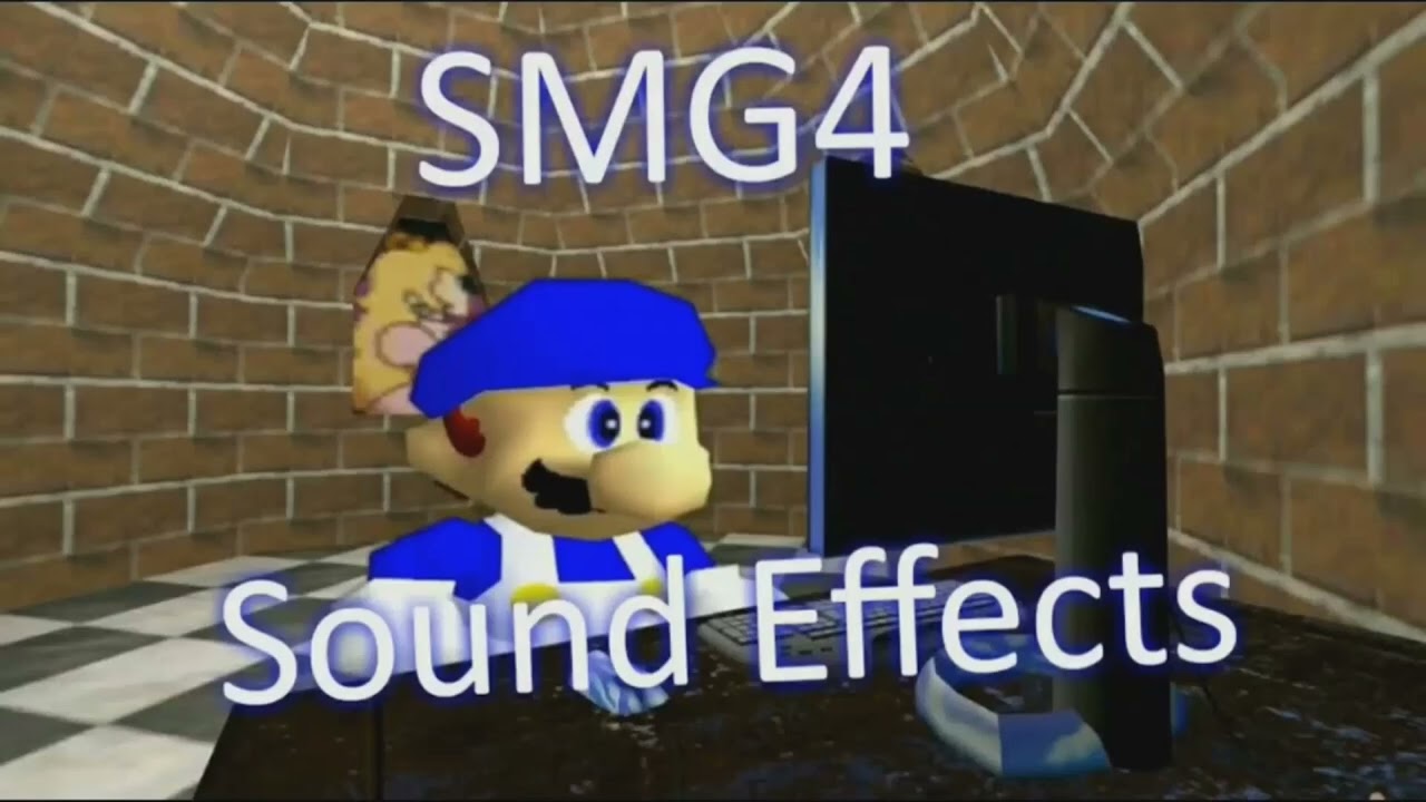 SMG4 Sound Effects - Shut your mouth and look at my wad!