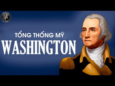 Video: Những nơi bạn có thể tìm hiểu về George Washington
