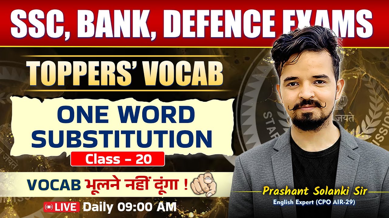 Vocab Batch 📚 Class 20 | One Word Substitution | For All EXAMS | By Prashant Sir 