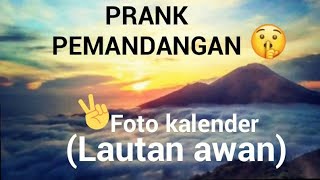 Video prank untuk WA, whatsapp : pemandangan gunung dari kalender.