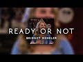 bridgit mendler - ready or not ( s l o w e d )