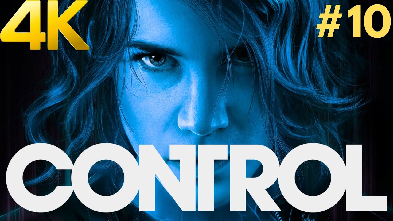 CONTROL 4K PC Gameplay Walkthrough #10 - Take Control [ENDING] - YouTube