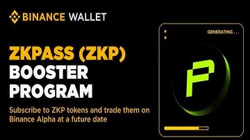 Binance ZK Pass Booster Campaign Binance web 3 wallet 